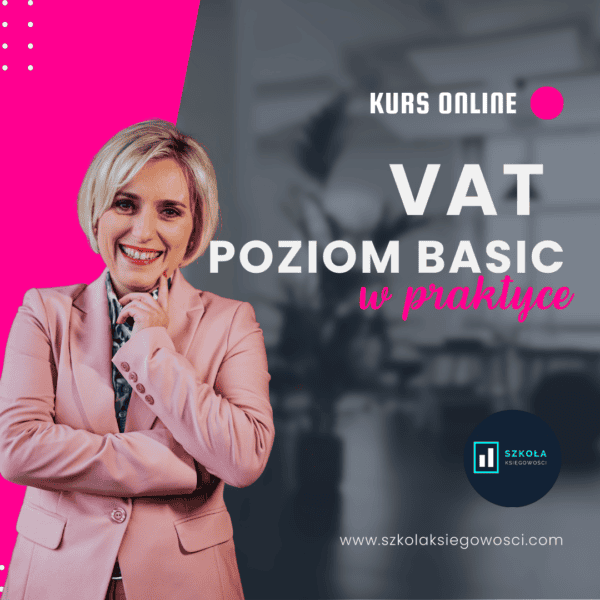 VAT BASIC w praktyce XI ed.