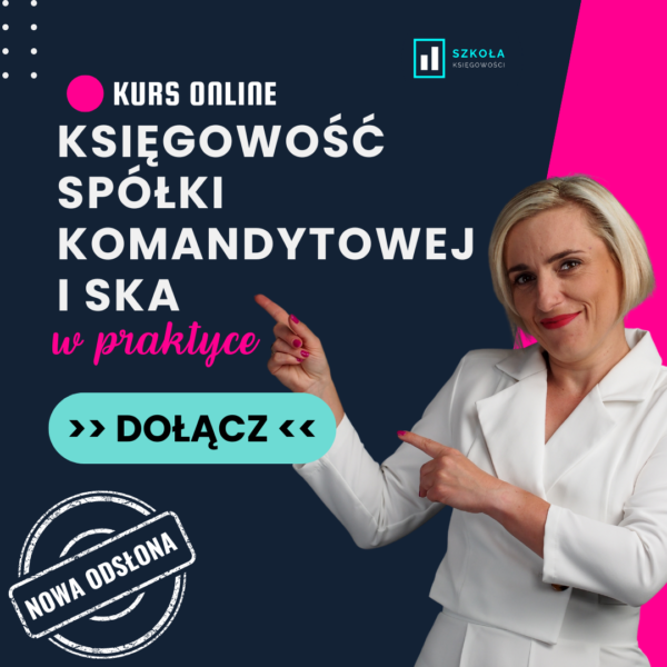 Księgowość spółki komandytowej w praktyce XIII ed.